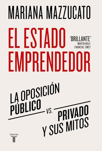  Estado Emprendedor  El