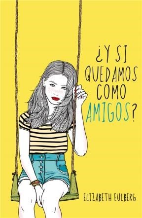 Papel ¿Y SI QUEDAMOS COMO AMIGOS?