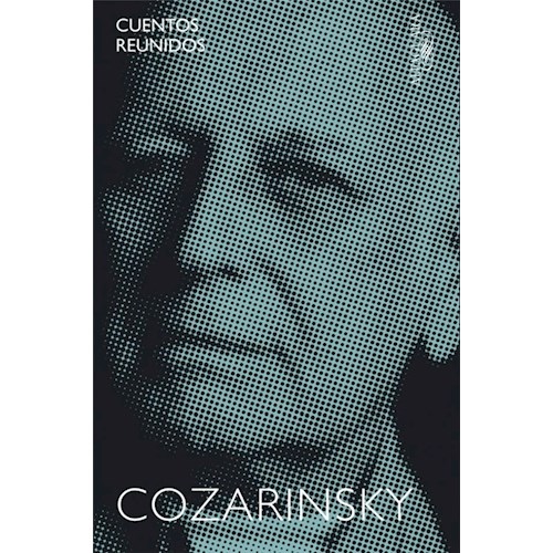 Papel CUENTOS REUNIDOS (COZARINSKY)