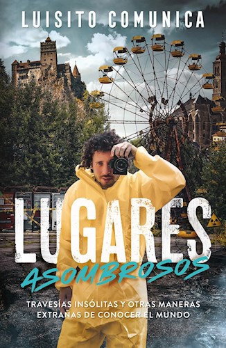  Lugares Asombrosos  Travesias Insolitas
