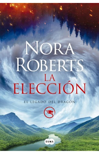  Eleccion  La (El Legado Del Dragon 3)