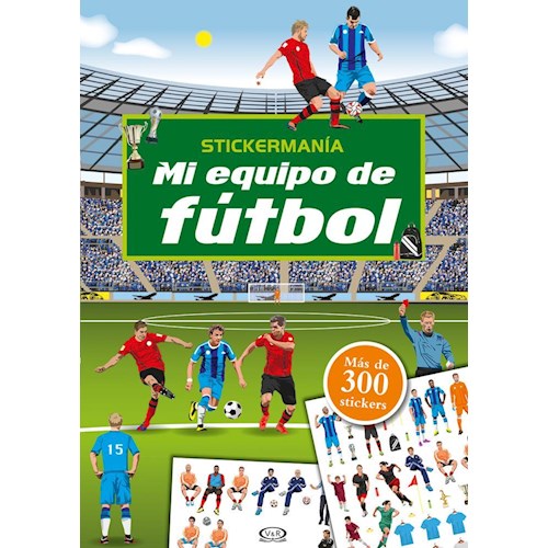 Papel STICKERMANIA. MI EQUIPO DE FUTBOL