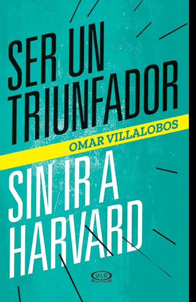 Papel SER UN TRIUNFADOR SIN IR A HARVARD