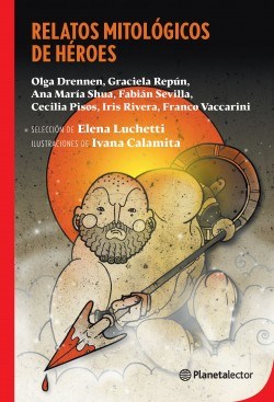  Relatos Mitologicos De Heroes - Novedad