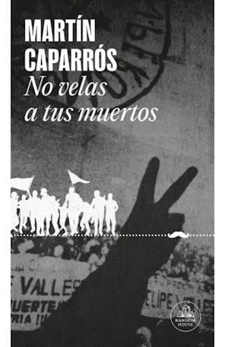  No Velas A Tus Muertos