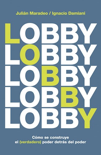 Lobby  Como Se Construye El (Verdadero)