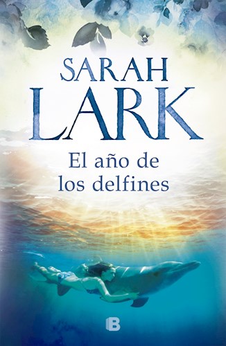Papel AÑO DE LOS DELFINES (COLECCION GRANDES NOVELAS)