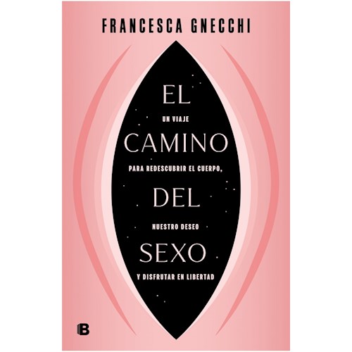Papel CAMINO DEL SEXO, EL