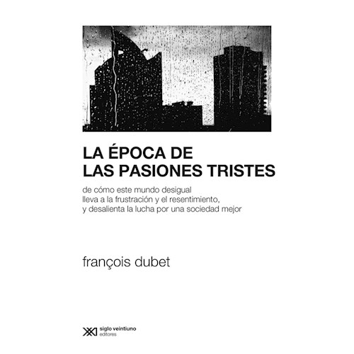 Papel EPOCA DE LAS PASIONES TRISTES, LA