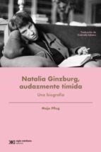 Papel NATALIA GINZBURG, AUDAZMENTE TÍMIDA