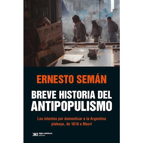 Papel BREVE HISTORIA DEL ANTIPOPULISMO