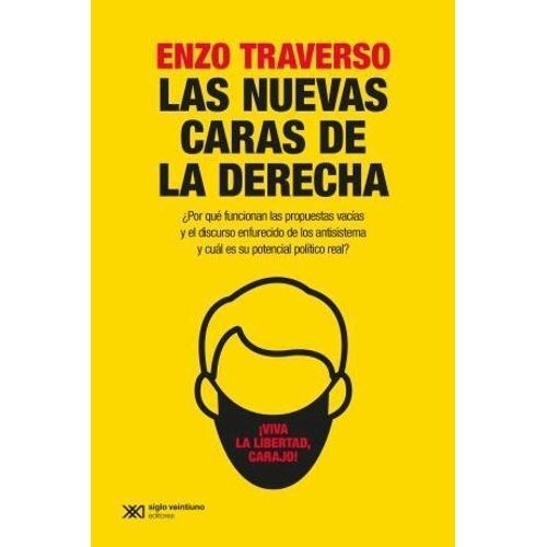 Papel NUEVAS CARAS DE LA DERECHA, LAS (EDICIÓN 2021)