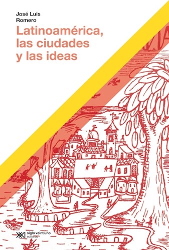 Papel Latinoamerica, Las Ciudades Y Las Ideas