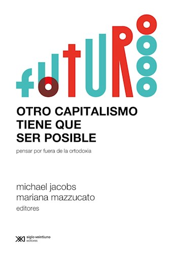 Papel Otro Capitalismo Tiene Que Ser Posible