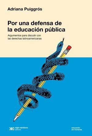Papel POR UNA DEFENSA DE LA EDUCACIÓN PÚBLICA