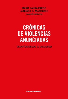 Papel CRÓNICAS DE VIOLENCIAS ANUNCIADAS