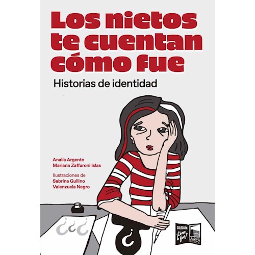 Papel LOS NIETOS TE CUENTAN CÓMO FUE