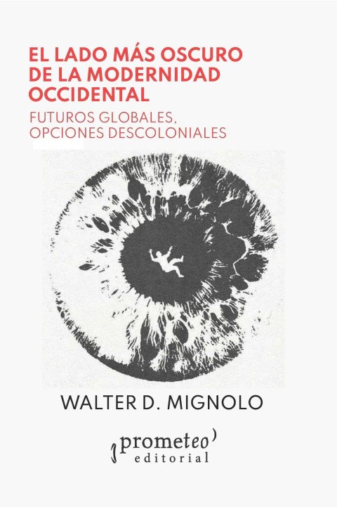 Papel EL LADO MÁS OSCURO DE LA MODERNIDAD OCCIDENTAL