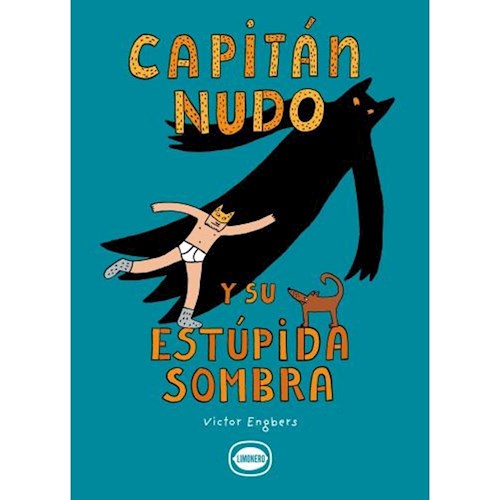 Papel CAPITÁN NUDO Y SU ESTÚPIDA SOMBRA