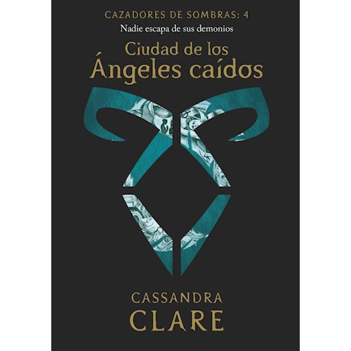 Papel CAZADORES DE SOMBRAS 4. CIUDAD DE LOS ÁNGELES CAÍDOS (NUEVA PRESENTACIÓN)