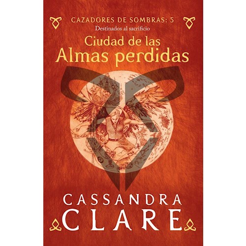 Papel CAZADORES DE SOMBRAS 5. CIUDAD DE LAS ALMAS PERDID