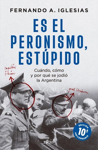 Papel Es El Peronismo, Estupido