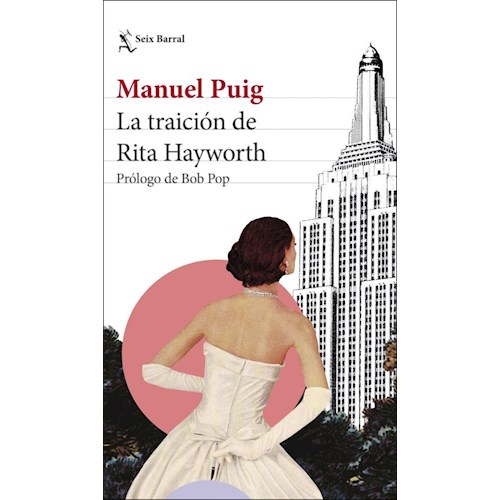 Papel LA TRAICIÓN DE RITA HAYWORTH