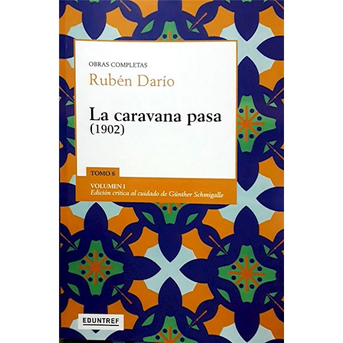 Papel LA CARAVANA PASA (1902)