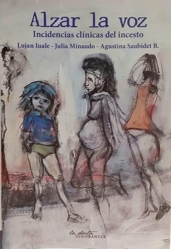 Papel ALZAR LA VOZ - INCIDENCIAS CLÍNICAS DEL INCESTO