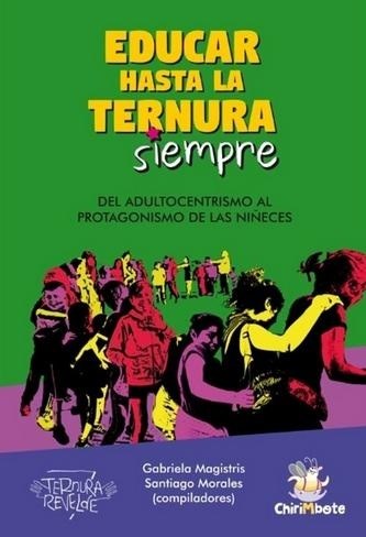 Papel EDUCAR HASTA LA TERNURA SIEMPRE