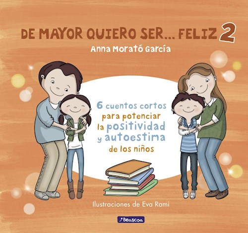  De Mayor Quiero Ser    Feliz 2