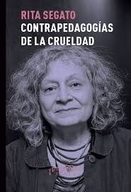 Papel CONTRA PEDAGOGÍAS DE LA CRUELDAD