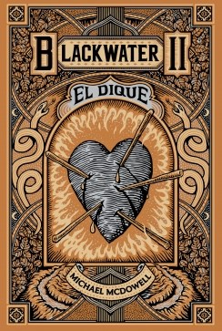 Papel Blackwater / Parte Ii: El Dique