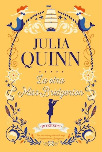  Otra Miss Bridgerton (Rokesby 3)  La
