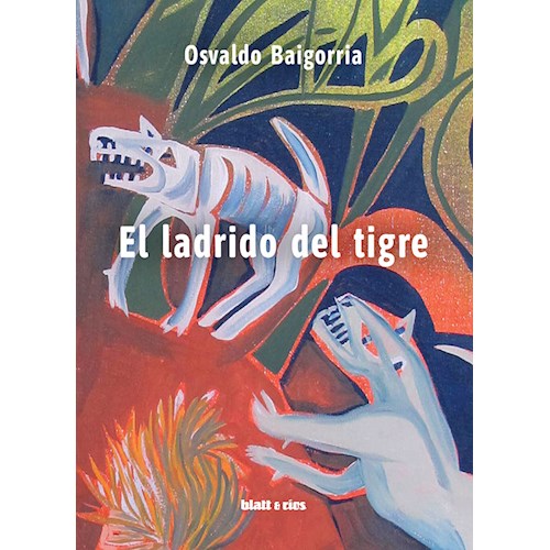 Papel EL LADRIDO DEL TIGRE