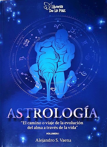 Papel ASTROLOGIA "EL CAMINO O VIAJE DE LA EVOLUCION DEL ALMA A TRAVEZ DE LA VIDA"