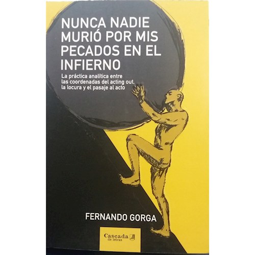 Papel NUNCA NADIE MURIÓ POR MIS PECADOS EN EL INFIERNO