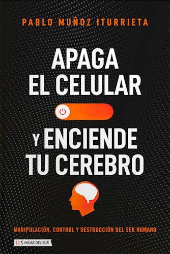 Papel Apaga El Celular Y Enciende Tu Cerebro