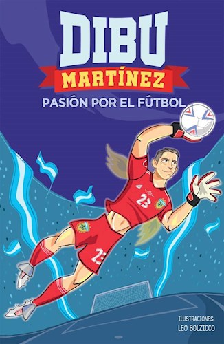 Papel Dibu Martinez. Pasion Por El Futbol