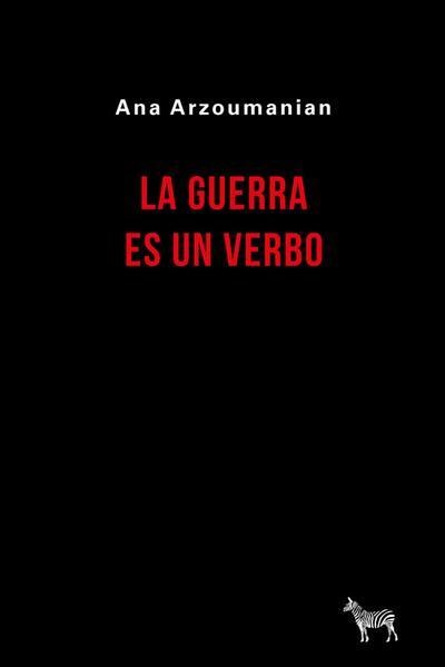 Papel LA GUERRA ES UN VERBO