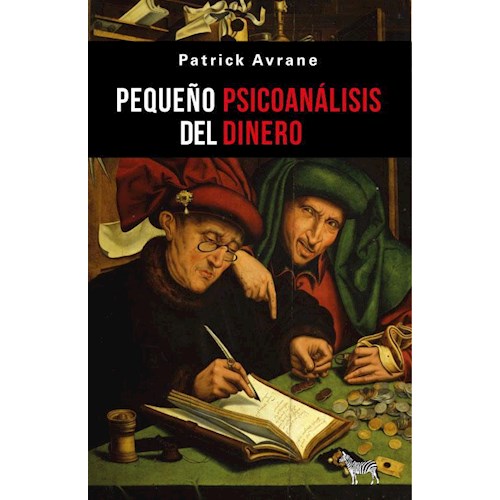 Papel PEQUEÑO PSICOANÁLISIS DEL DINERO