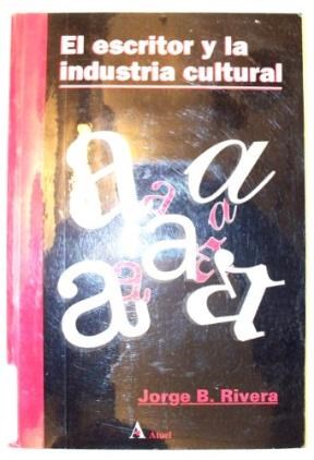  Escritor Y La Industria Cultural