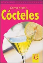  Como Hacer Cocteles