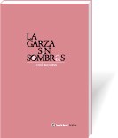 Papel LA GARZA SIN SOMBRAS