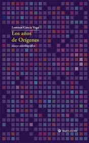 Papel LOS AÑOS DE ORIGENES