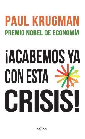  Acabemos Ya Con Esta Crisis