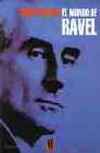 Papel MUNDO DE RAVEL, EL