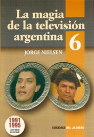  Magia De La Television Argentina 6  La