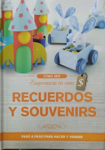 Papel RECUERDOS Y SOUVENIRS COMO SER EMPRESARIA EN CASA