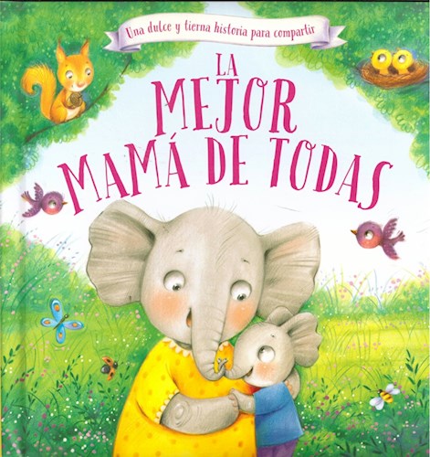 Mejor Mama De Todas  La